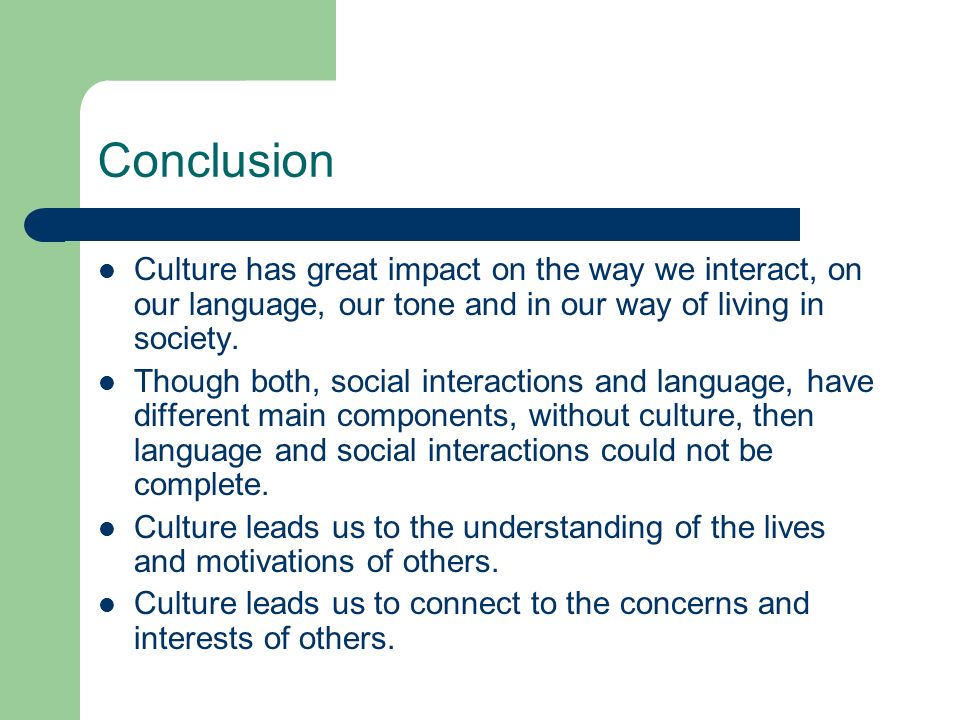 Conclusion of culture